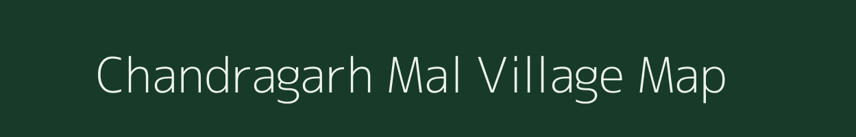 Chandragarh Mal village map in Madhya Pradesh