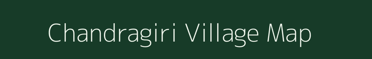Chandragiri village map in Tamil Nadu