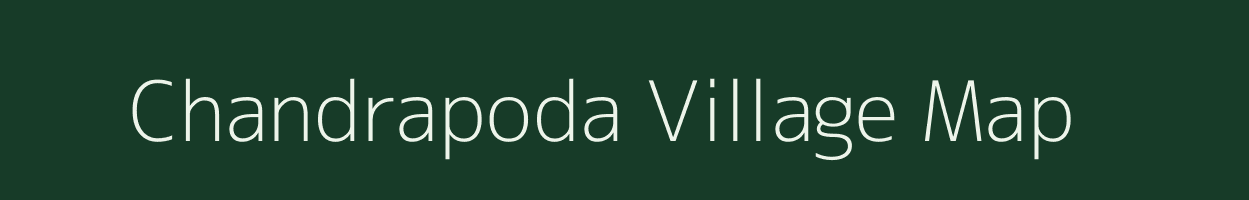 Chandrapoda village map in Andhra Pradesh