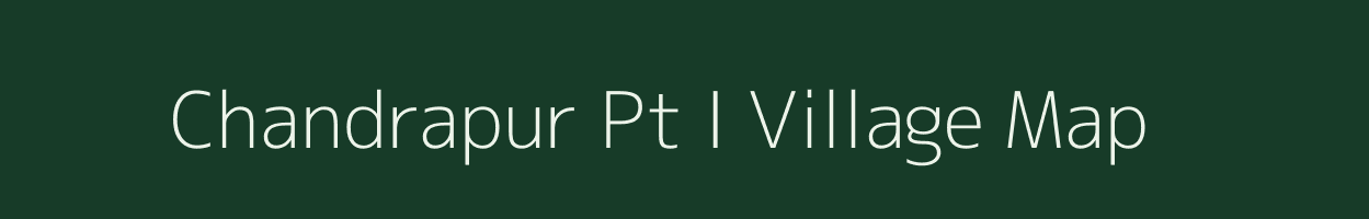 Chandrapur Pt I village map in Assam