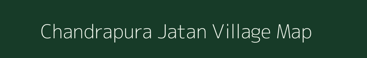 Chandrapura Jatan village map in Rajasthan