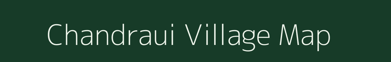 Chandraui village map in Bihar