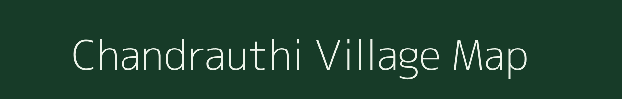 Chandrauthi village map in Madhya Pradesh