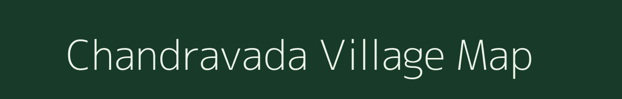 Chandravada village map in Gujarat