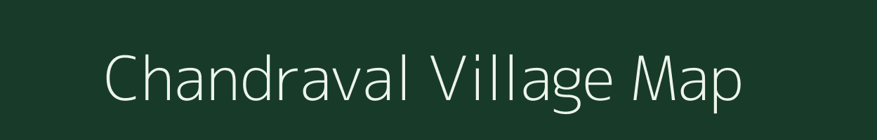 Chandraval village map in Uttar Pradesh