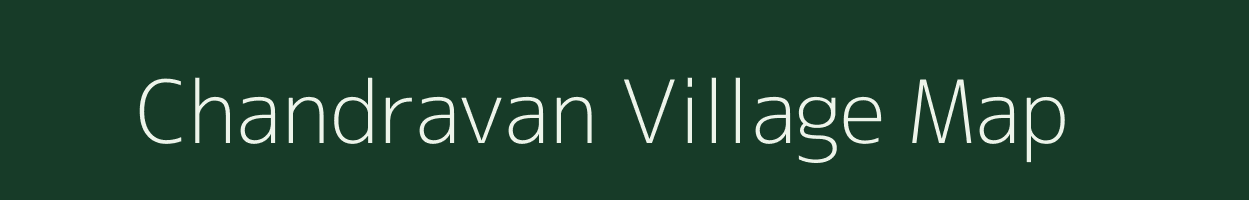 Chandravan village map in Gujarat