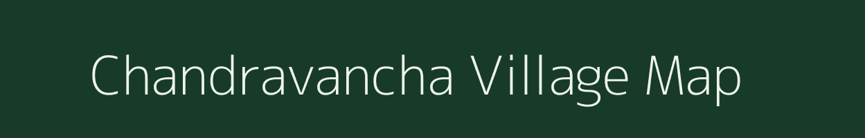 Chandravancha village map in Andhra Pradesh