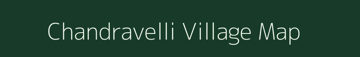 Chandravelli village map in Andhra Pradesh