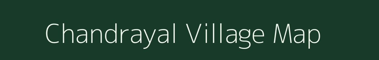 Chandrayal village map in Uttar Pradesh