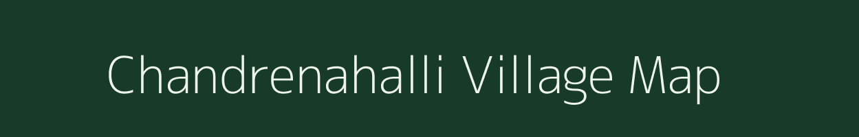 Chandrenahalli village map in Karnataka