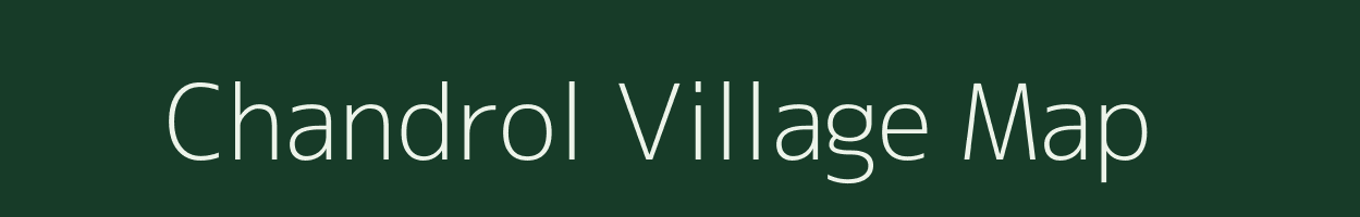 Chandrol village map in Madhya Pradesh