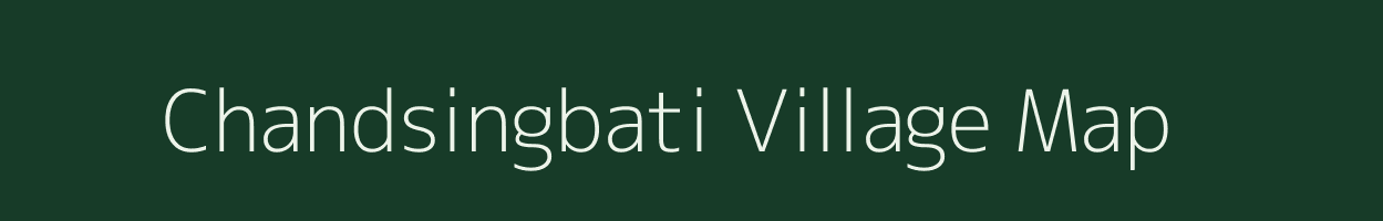 Chandsingbati village map in West Bengal