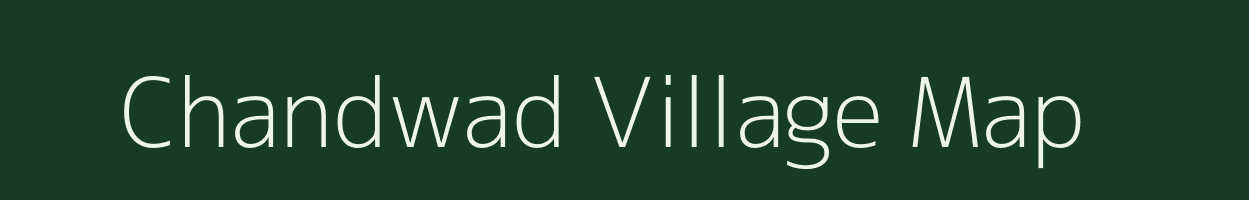 Chandwad village map in Madhya Pradesh