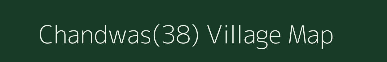 Chandwas(38) village map in Haryana