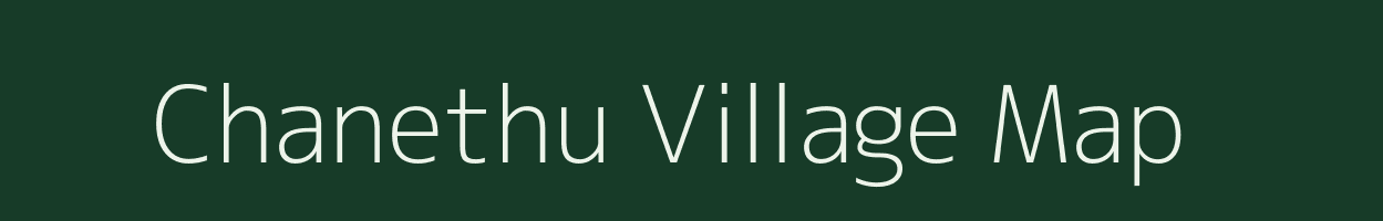 Chanethu village map in Uttar Pradesh