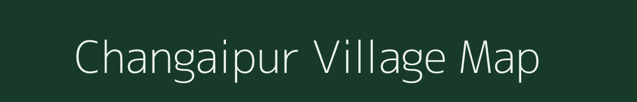 Changaipur village map in Uttar Pradesh