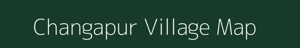 Changapur village map in Maharashtra