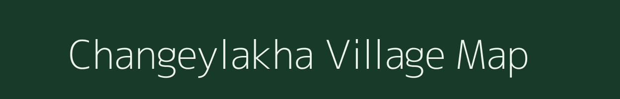 Changeylakha village map in Sikkim