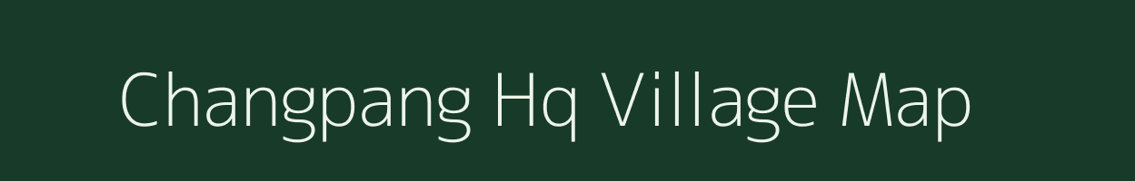 Changpang Hq village map in Nagaland