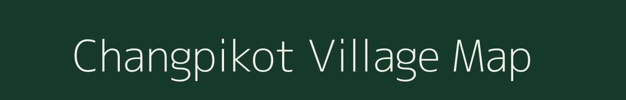 Changpikot village map in Manipur