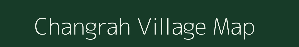 Changrah village map in Jammu & Kashmir