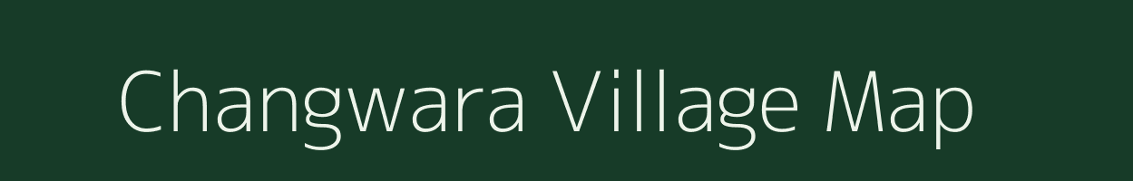 Changwara village map in Bihar