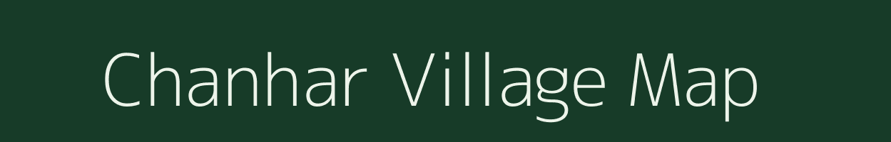 Chanhar village map in Uttar Pradesh