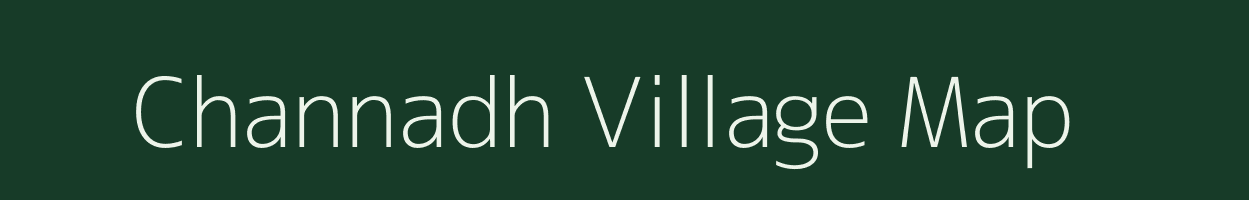 Channadh village map in Uttar Pradesh