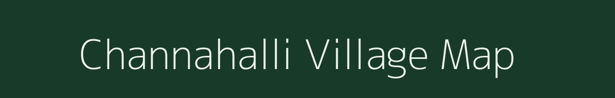 Channahalli village map in Karnataka