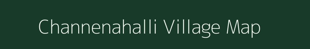 Channenahalli village map in Karnataka