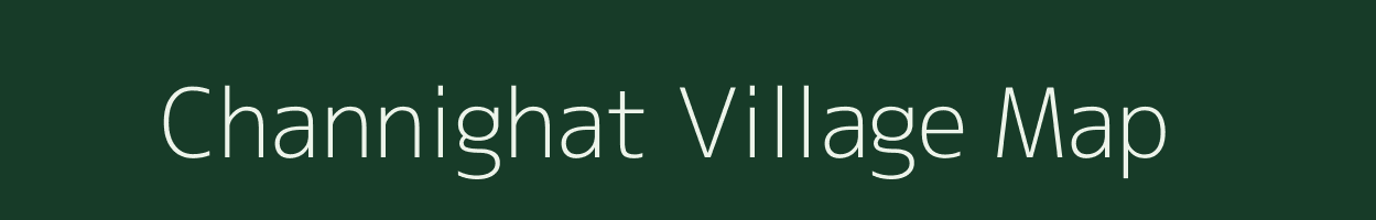 Channighat village map in Assam