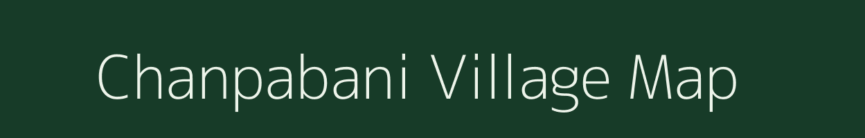 Chanpabani village map in West Bengal