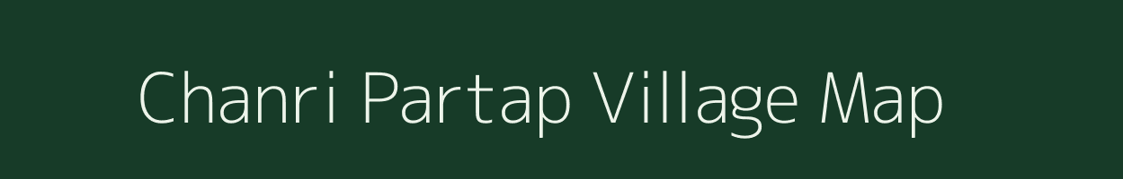 Chanri Partap village map in Bihar