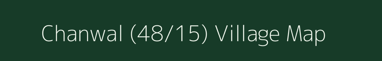 Chanwal (48/15) village map in Himachal Pradesh