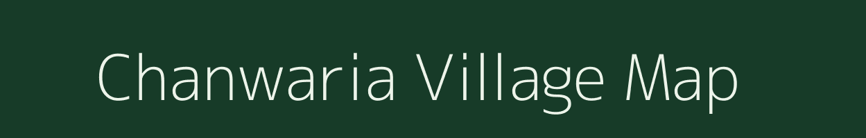 Chanwaria village map in Uttar Pradesh