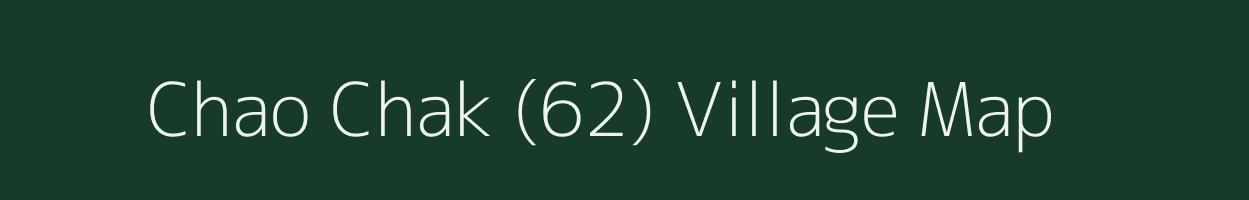 Chao Chak (62) village map in Punjab