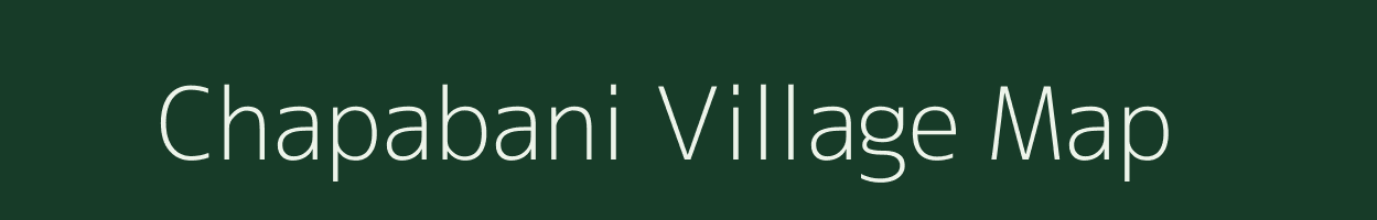 Chapabani village map in West Bengal