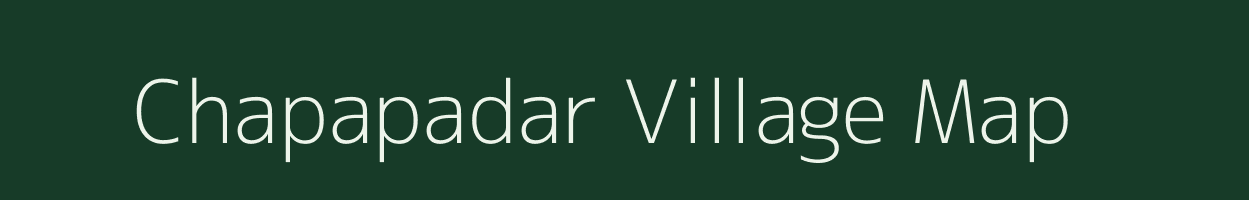 Chapapadar village map in Chhattisgarh