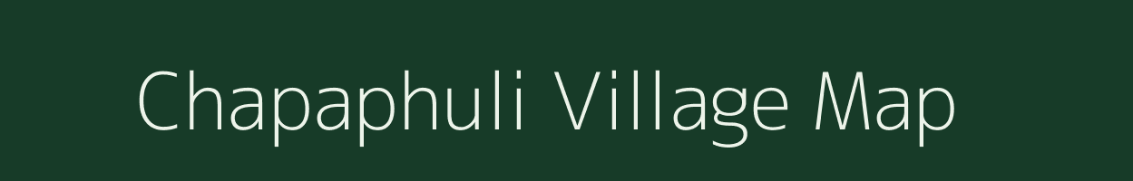 Chapaphuli village map in Jharkhand