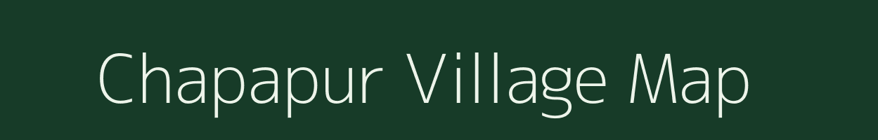 Chapapur village map in Maharashtra