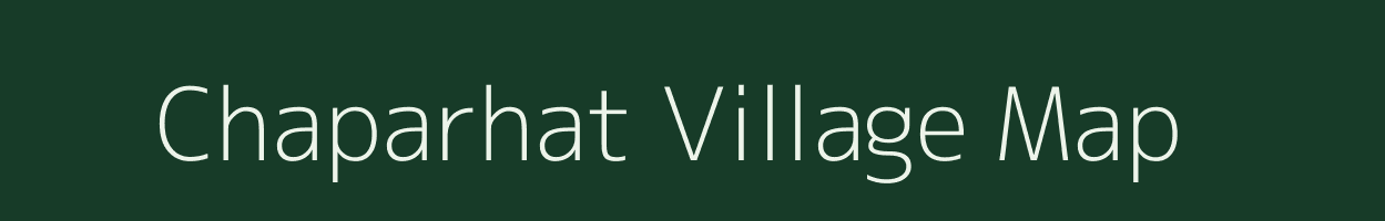 Chaparhat village map in Uttar Pradesh