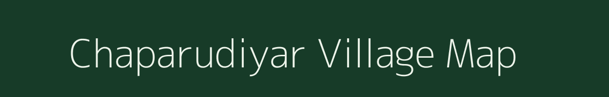 Chaparudiyar village map in Uttarakhand