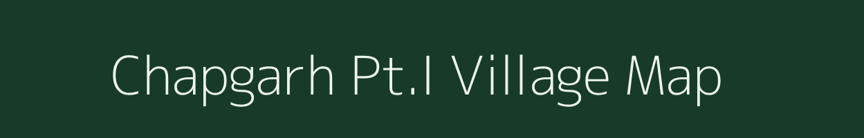 Chapgarh Pt.I village map in Assam