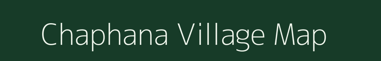 Chaphana village map in Bihar