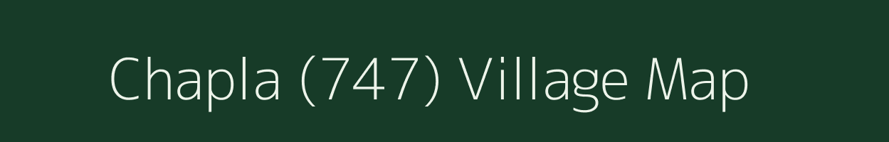 Chapla (747) village map in Himachal Pradesh