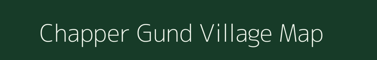 Chapper Gund village map in Jammu & Kashmir