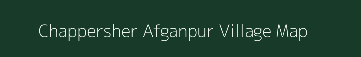Chappersher Afganpur village map in Uttarakhand