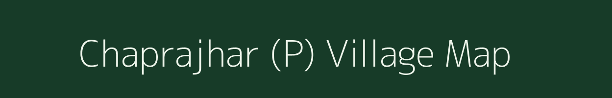 Chaprajhar (P) village map in West Bengal