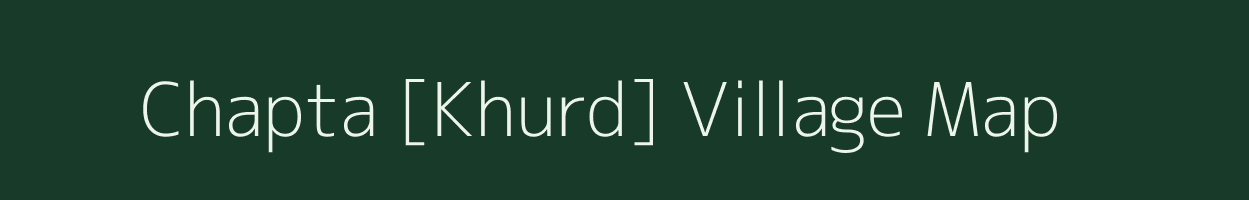 Chapta [Khurd] village map in Andhra Pradesh