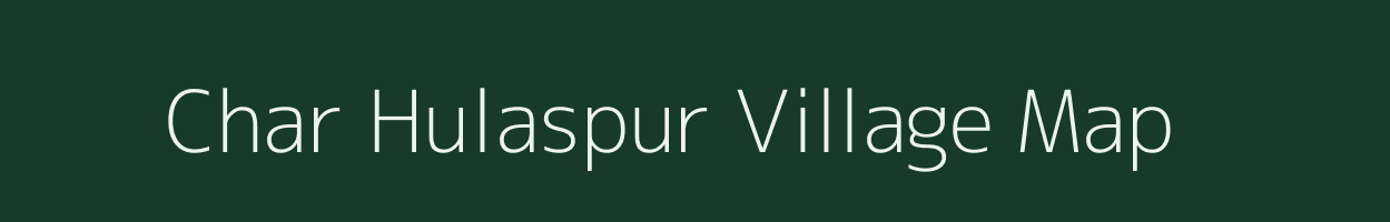 Char Hulaspur village map in West Bengal